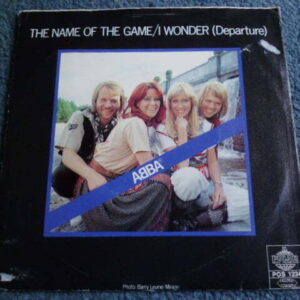 ABBA - THE NAME OF THE GAME 7" - Nr MINT 1977