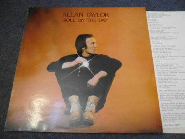 ALLAN TAYLOR - ROLL ON THE DAY LP - Nr MINT A1/B1 UK FOLK
