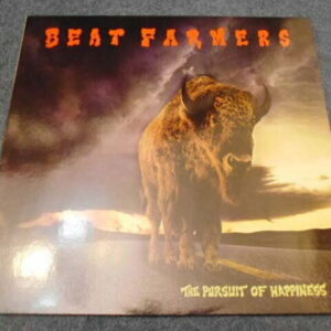 THE BEAT FARMERS - THE PURSUIT OF HAPPINESS LP - Nr MINT A1/B1