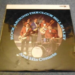 BILL HALEY AND HIS COMETS - ROCK AROUND THE CLOCK LP - Nr MINT UK MONO