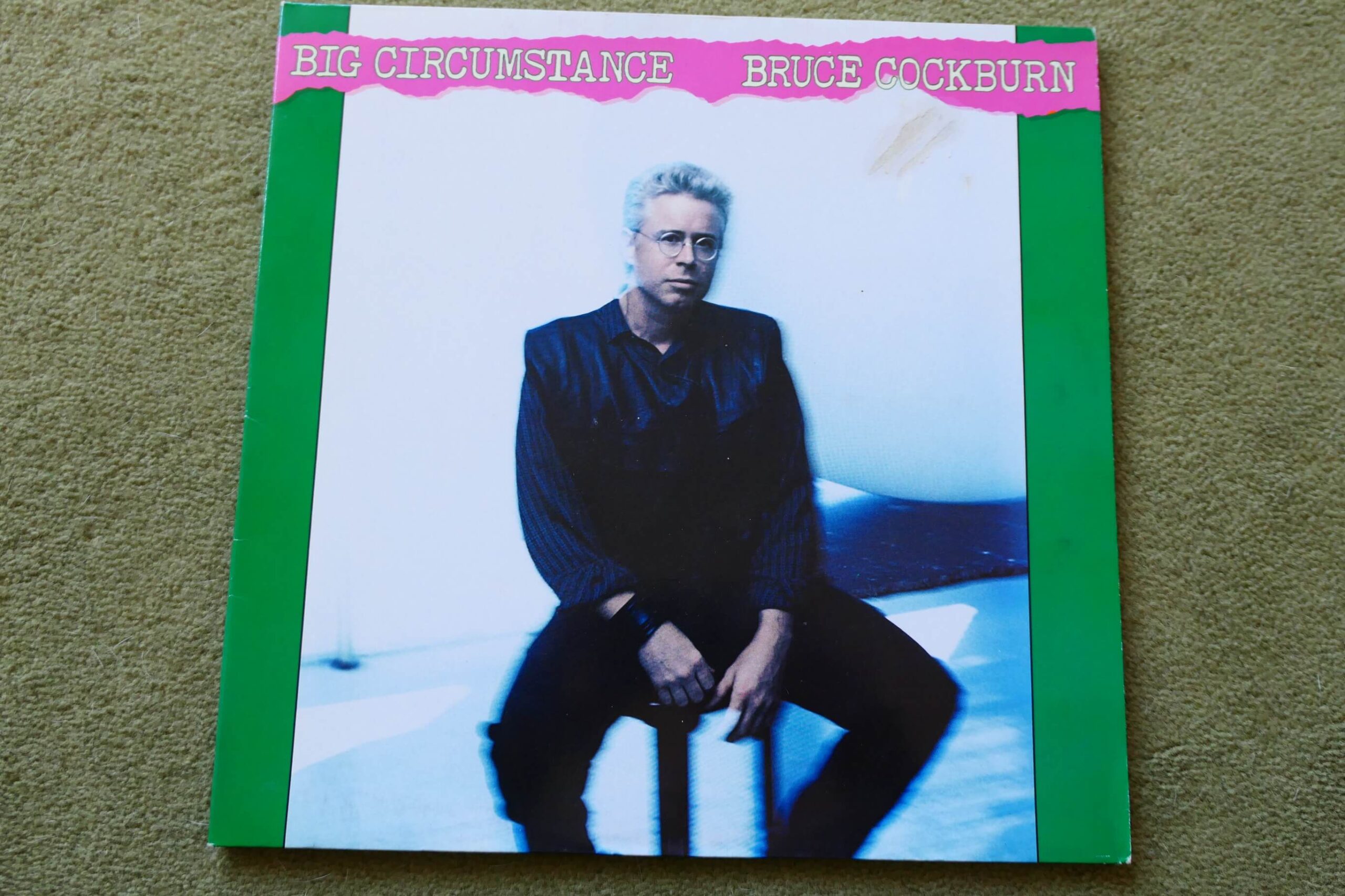 BRUCE COCKBURN - BIG CIRCUMSTANCE LP - Nr MINT  ROCK