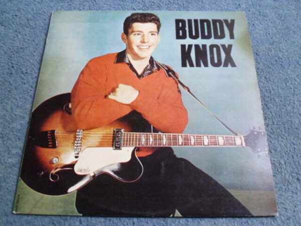 BUDDY KNOX - BUDDY KNOX LP - Nr MINT ROCK 'n' ROLL ROCKABILLY