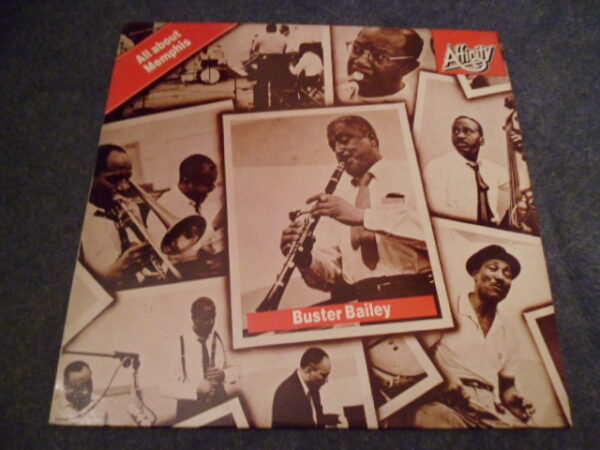 BUSTER BAILEY - ALL ABOUT MEMPHIS LP - Nr MINT A1/B1 UK  JAZZ