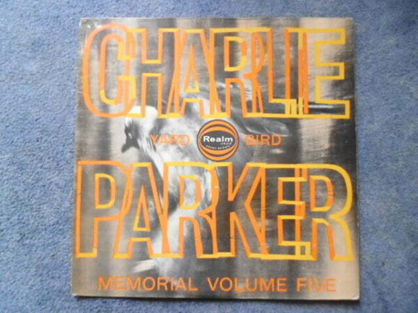 CHARLIE PARKER - MEMORIAL VOLUME 5 LP - VG+ UK  JAZZ