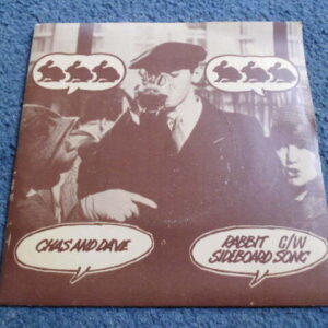 CHAS AND DAVE - RABBIT / SIDEBOARD SONG 7" - Nr MINT UK