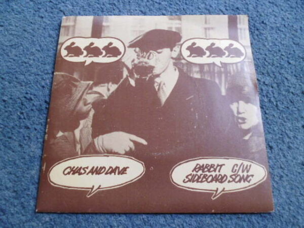 CHAS AND DAVE - RABBIT / SIDEBOARD SONG 7" - Nr MINT UK