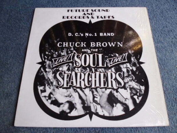 CHUCK BROWN & THE SOUL SEARCHERS - LIVE LP - Nr MINT  FUNK GO-GO
