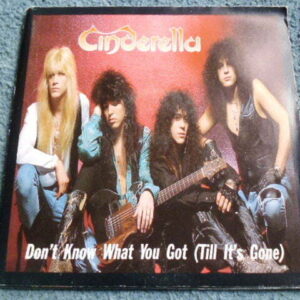 CINDERELLA - DON'T KNOW WHAT YOU GOT (TILL IT'S GONE) Poster 7" - Nr MINT UK ROCK METAL