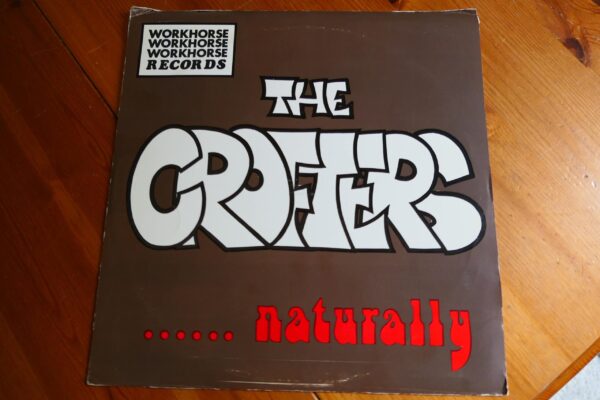THE CROFTERS - NATURALLY LP - Nr MINT A1/B1 UK  FOLK  1977