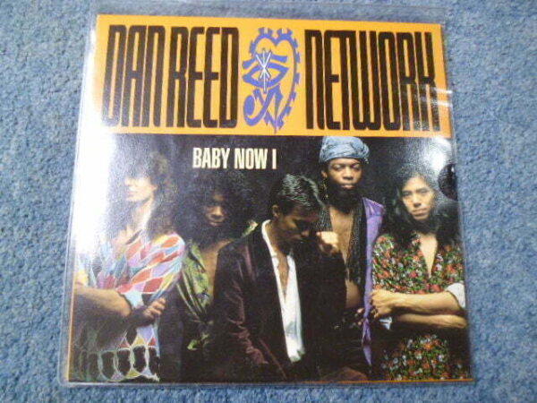 DAN REED NETWORK - BABY NOW I 7" - Nr MINT UK