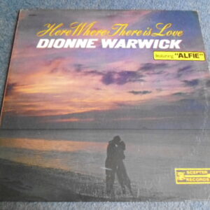 DIONNE WARWICK - HERE WHERE THERE IS LOVE LP - VG+ US