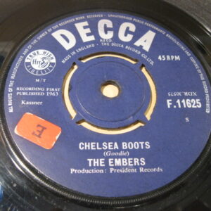 THE EMBERS - CHELSEA BOOTS 7" - EXC ORIG 1963
