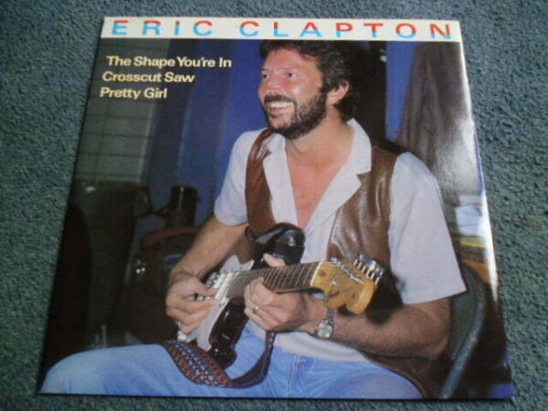 ERIC CLAPTON - THE SHAPE YOU'RE IN 12" - Nr MINT A1/B1 UK  ROCK