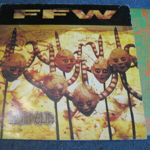 FFW - WEIRDELIC LP - EXC+ A1/B1 UK METAL PUNK CHILI PEPPERS