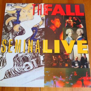 THE FALL - SEMINAL LIVE LP - Nr MINT UK  INDIE PUNK