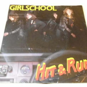 GIRLSCHOOL - HIT & RUN 7" - Nr MINT UK  ROCK METAL