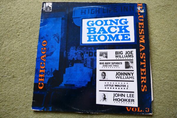 VARIOUS - GOING BACK HOME LP - Nr MINT A1/B1 UK BLUES JOHN LEE HOOKER BIG JOE WILLIAMS