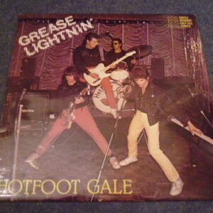 HOTFOOT GALE - GREASE LIGHTNIN' Signed LP - Nr MINT UK  ROCK 'N' ROLL