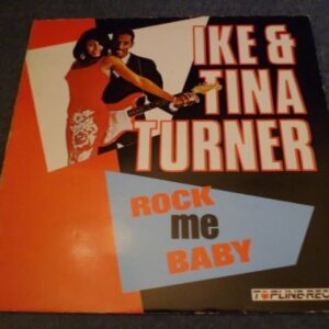 IKE & TINA TURNER - ROCK ME BABY LP - Nr MINT A1/B1 UK