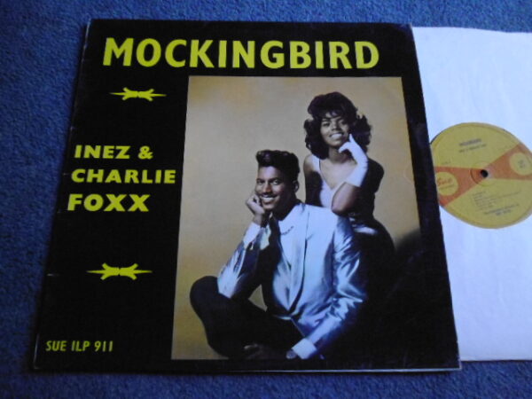 INEZ & CHARLIE FOXX - MOCKINGBIRD LP - EXC A1/B1 UK MONO  SOUL FUNK