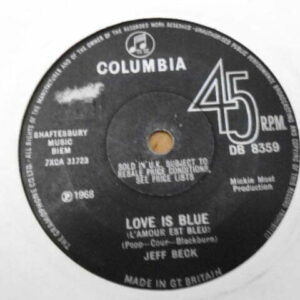 JEFF BECK - LOVE IS BLUE 7" - VG UK 1968