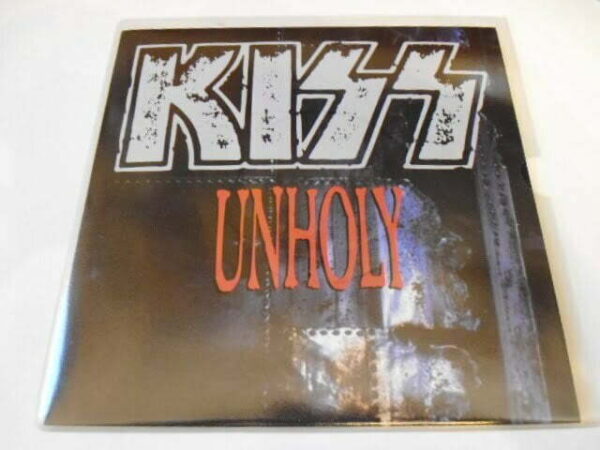 KISS - UNHOLY 7" - Nr MINT UK 1992