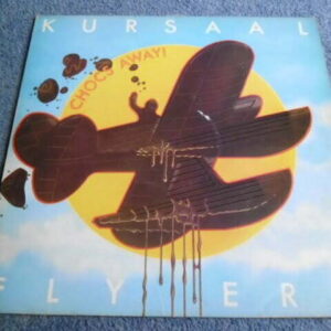 KURSAAL FLYERS - CHOCS AWAY LP - Nr MINT A1/B2 UK  PUB ROCK