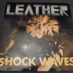 LEATHER - SHOCK WAVES LP - Nr MINT  HEAVY METAL