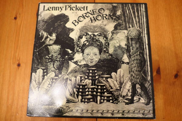 LENNY PICKETT with THE BORNEO HORNS LP - Nr MINT A1/B1 UK  JAZZ ELECTRONICA SATURDAY NIGHT LIVE
