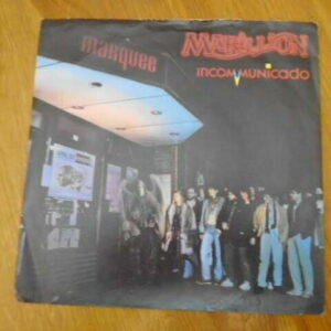 MARILLION - INCOMMUNICADO 7" - Nr MINT UK 1987 PROG