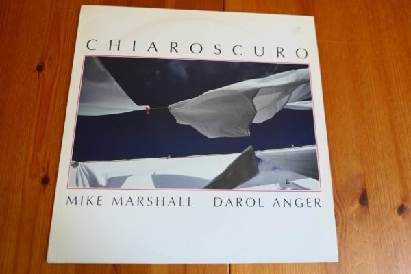 MIKE MARSHALL DAROL ANGER - CHIAROSCURO LP - Nr MINT   JAZZ NEW AGE WINDHAM HILL