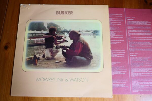 MOWREY JNR & WATSON - BUSKER LP - Nr MINT/EXC+ UK FOLK 1976