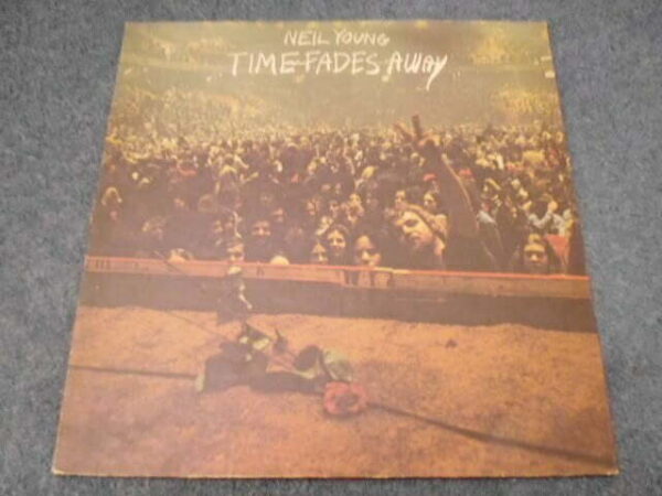 NEIL YOUNG - TIME FADES AWAY LP - Nr MINT