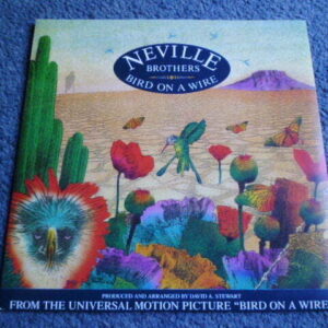 THE NEVILLE BROTHERS - BIRD ON A WIRE 7" - Nr MINT  FUNK SOUL