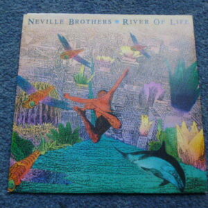 THE NEVILLE BROTHERS - RIVER OF LIFE 7" - Nr MINT  FUNK SOUL