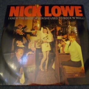 NICK LOWE - I KNEW THE BRIDE 12" - Nr MINT UK ROCKPILE DAVE EDMUNDS
