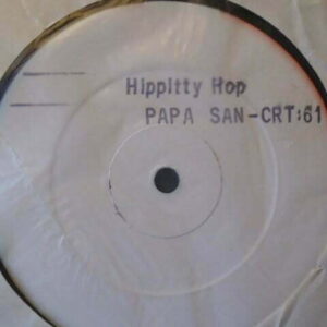 PAPA SAN - HIPPITTY HOP White Label 12" - EXC+ A1/B1 UK REGGAE DANCEHALL