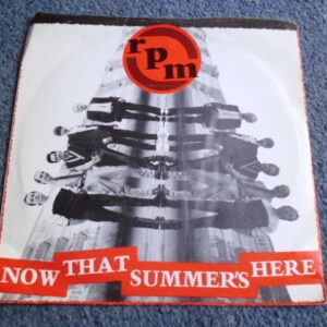 R.P.M. - NOW THAT SUMMER'S HERE 7" - Nr MINT UK NEW WAVE