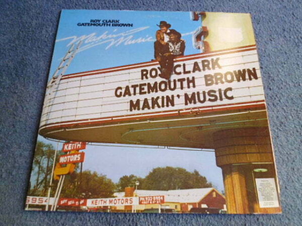 ROY CLARK  GATEMOUTH BROWN - MAKIN' MUSIC LP - Nr MINT A1/B1 UK  BLUES NEW ORLEANS COUNTRY