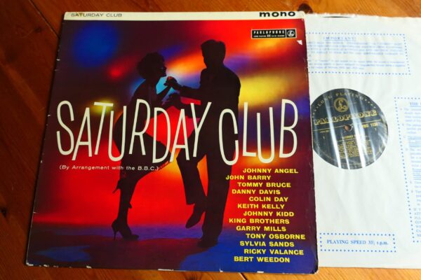 VARIOUS - SATURDAY CLUB LP - Nr MINT/EXC+ UK 1960 RICKY VALANCE BERT WEEDON JOHN BARRY JOHNNY KIDD