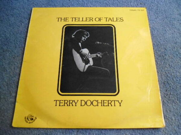 TERRY DOCHERTY - THE TELLER OF TALES LP - Nr MINT/EXC+ UK FOLK