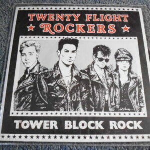 TWENTY FLIGHT ROCKERS - TOWER BLOCK ROCK 7" - Nr MINT UK GENERATION X