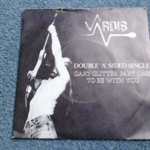 VARDIS - GARY GLITTER PART ONE 7" - Nr MINT UK ROCK HEAVY METAL