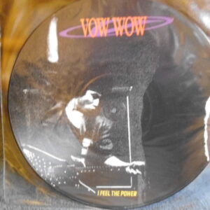 VOW WOW - I FEEL THE POWER Picture Disc 12" EP - Nr MINT A1/B1 UK  HEAVY METAL