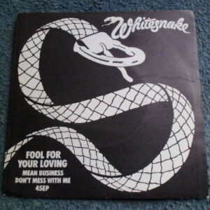 WHITESNAKE - FOOL FOR YOUR LOVING 7" EP - Nr MINT UK 1979