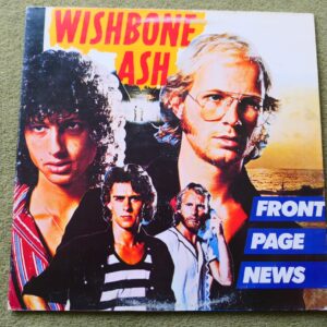WISHBONE ASH - FRONT PAGE NEWS LP - Nr MINT A1/B1 UK  PROG