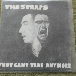 THE STRAPS - JUST CAN'T TAKE ANYMORE 7" - Nr MINT UK 1980 ORIG PUNK
