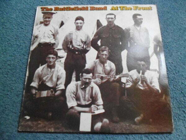 THE BATTLEFIELD BAND - AT THE FRONT LP - Nr MINT A1/B1 UK FOLK