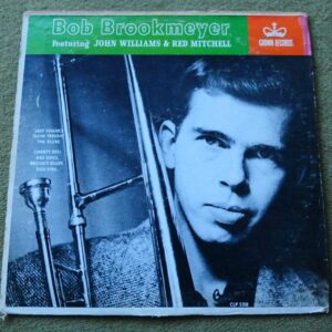 BOB BROOKMEYER featuring JOHN WILLIAMS & RED MITCHELL LP - EXC/VG+ 1957  JAZZ