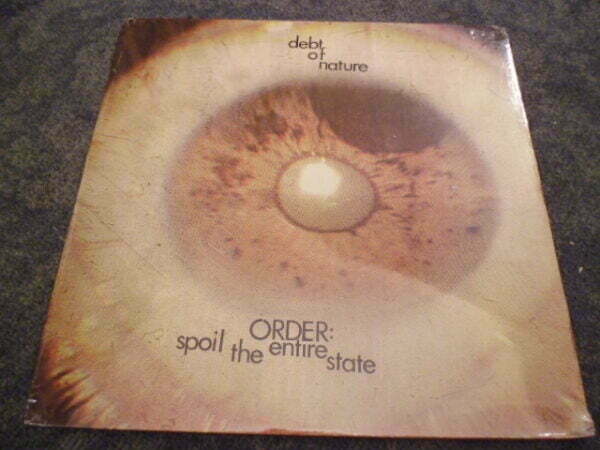 DEBT OF NATURE - ORDER: SPOIL THE ENTIRE STATE LP - NEW SEALED MINT ELECTRONICA
